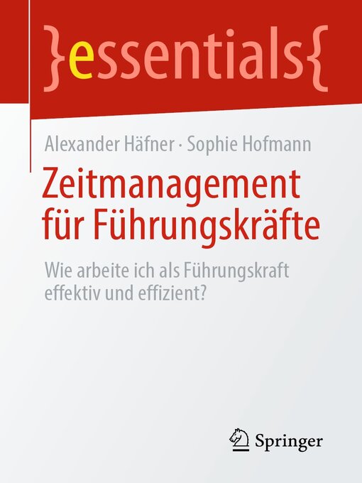 Title details for Zeitmanagement für Führungskräfte by Alexander Häfner - Available